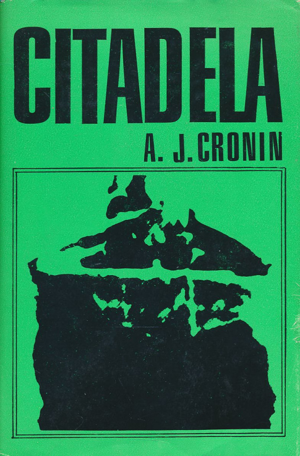 A.J. Cronin: Citadela
