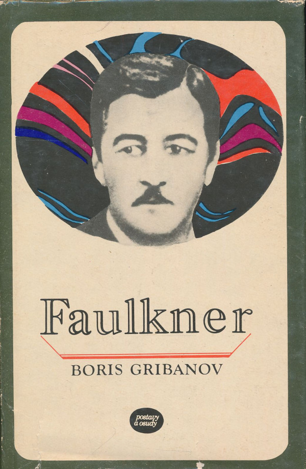 Boris Gribanov: Faulkner