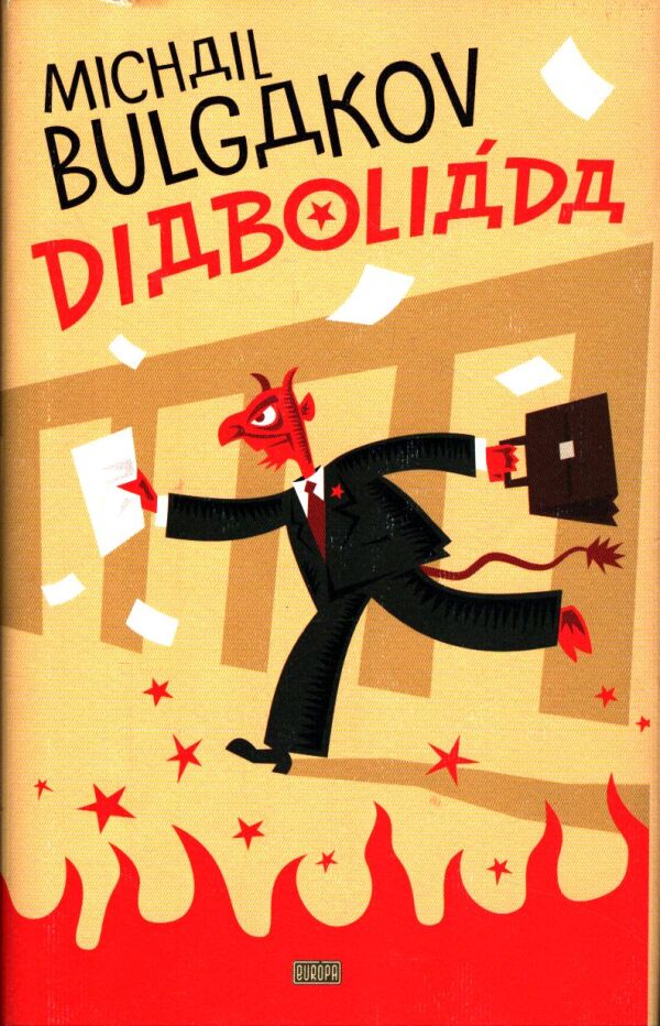 Michail Bulgakov: DIABOLIÁDA