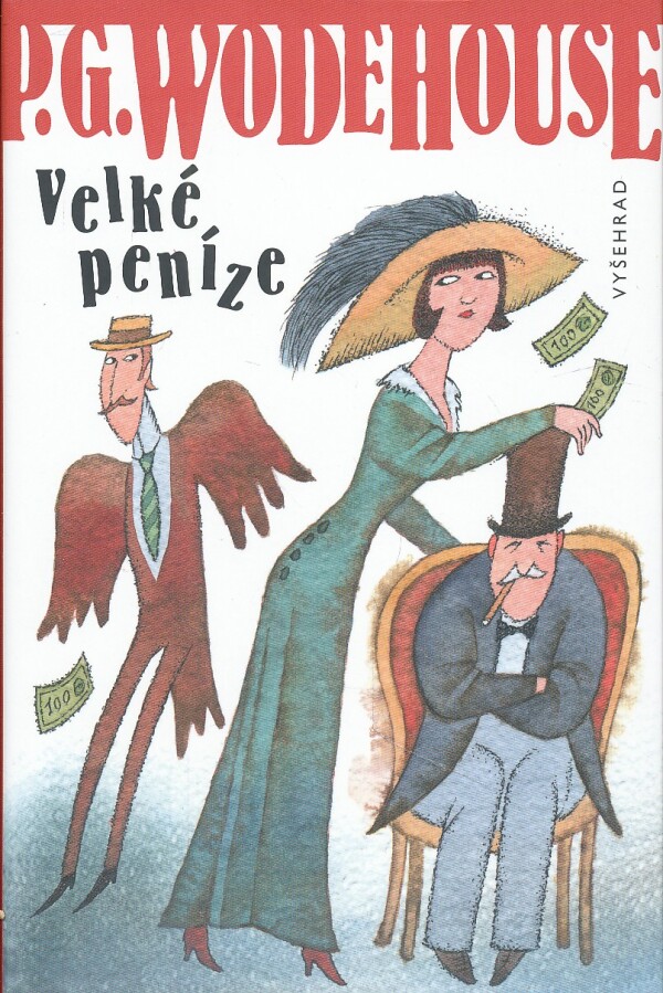 P.G. Wodehouse: VELKÉ PENÍZE