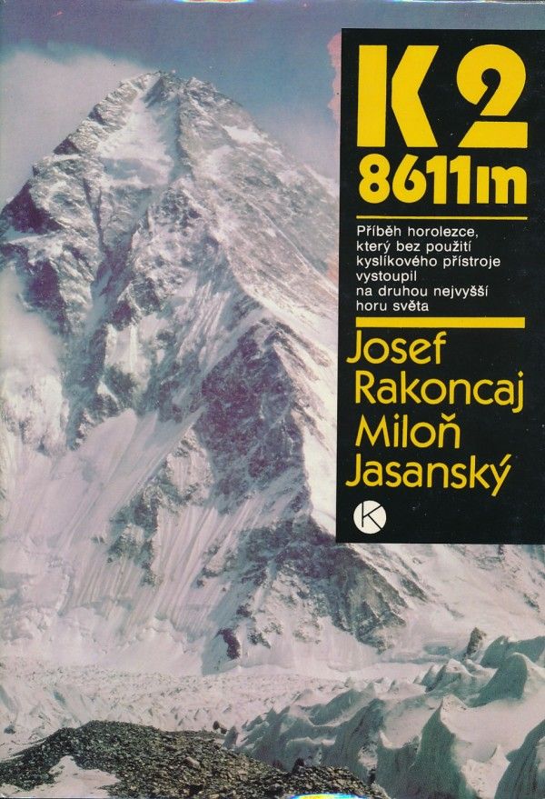 Josef Rakoncaj, Miloň Jasanský: K2 / 8611M