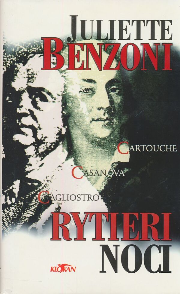 Juliette Benzoni: RYTIERI NOCI