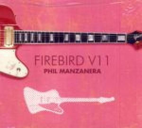 Phil Manzanera: FIREBIRD V 11