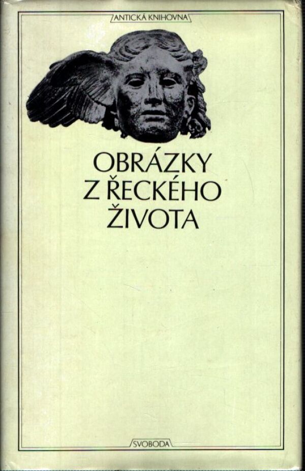 OBRÁZKY Z ŘECKÉHO ŽIVOTA