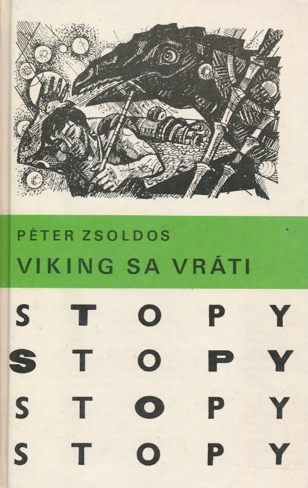 Péter Zsoldos: VIKING SA VRÁTI