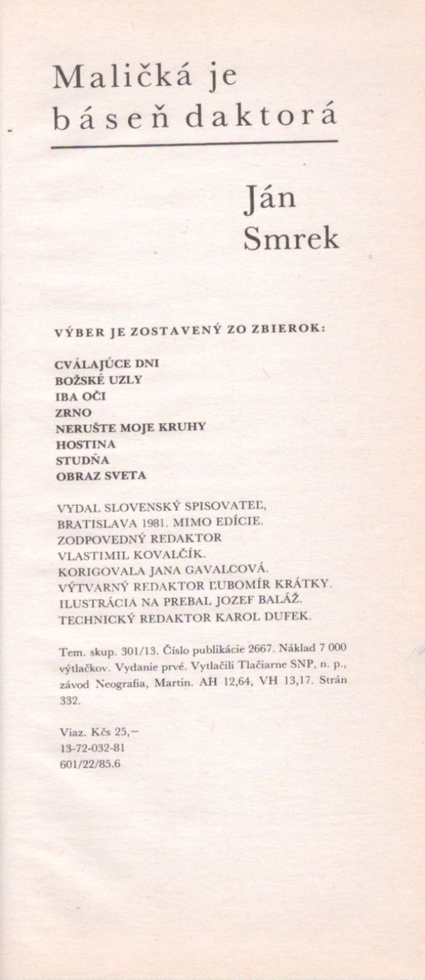 Ján Smrek: MALIČKÁ JE BÁSEŇ DAKTORÁ