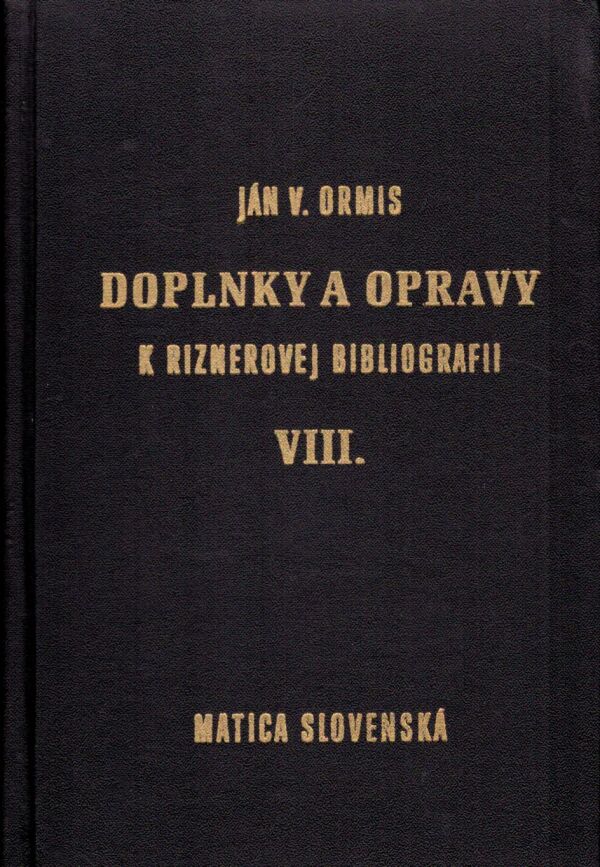 Ľudovít V. Rizner: BIBLIOGRAFIA PÍSOMNÍCTVA SLOVENSKÉHO