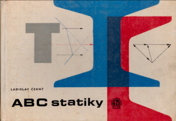 Ladislav Černý: ABC STATIKY