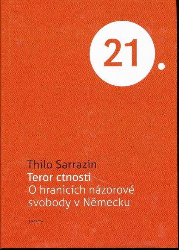 Thilo Sarrazin: TEROR CTNOSTI