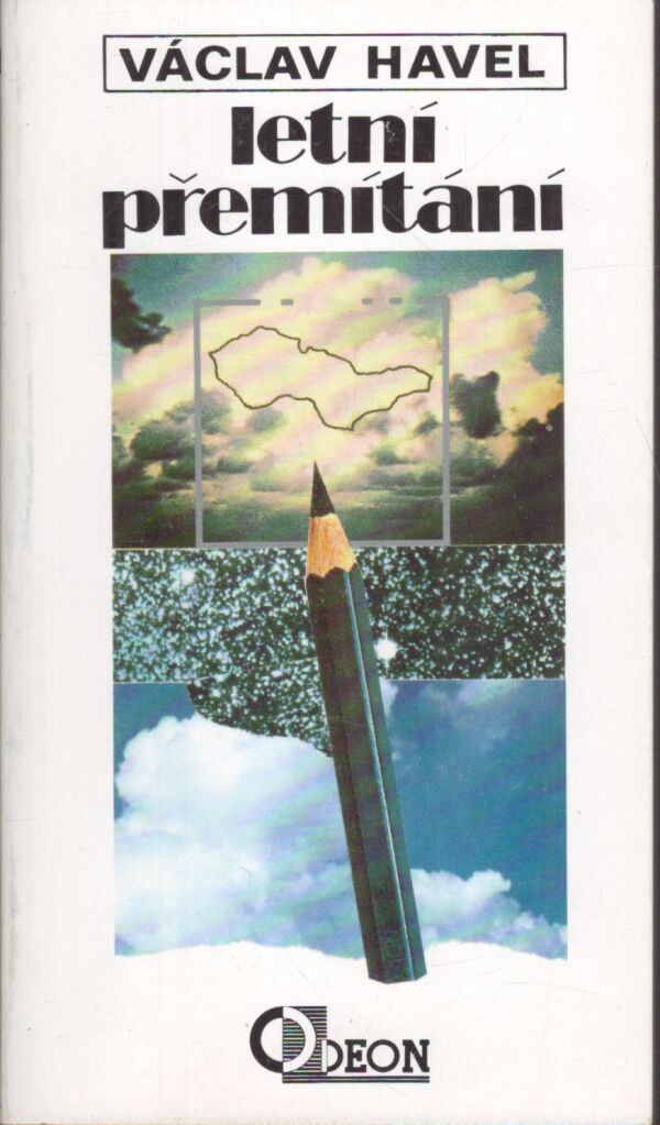 Václav Havel: LETNÍ PŘEMÍTÁNÍ