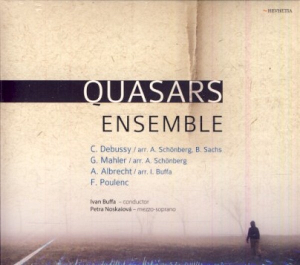 Ensemble Quasars: QUASARS ENSEMBLE - DEBUSSY / MAHLER / ALBRECHT / POULENC