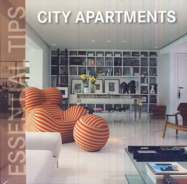 CITY APARTMENTS - ESSENTIAL TIPS