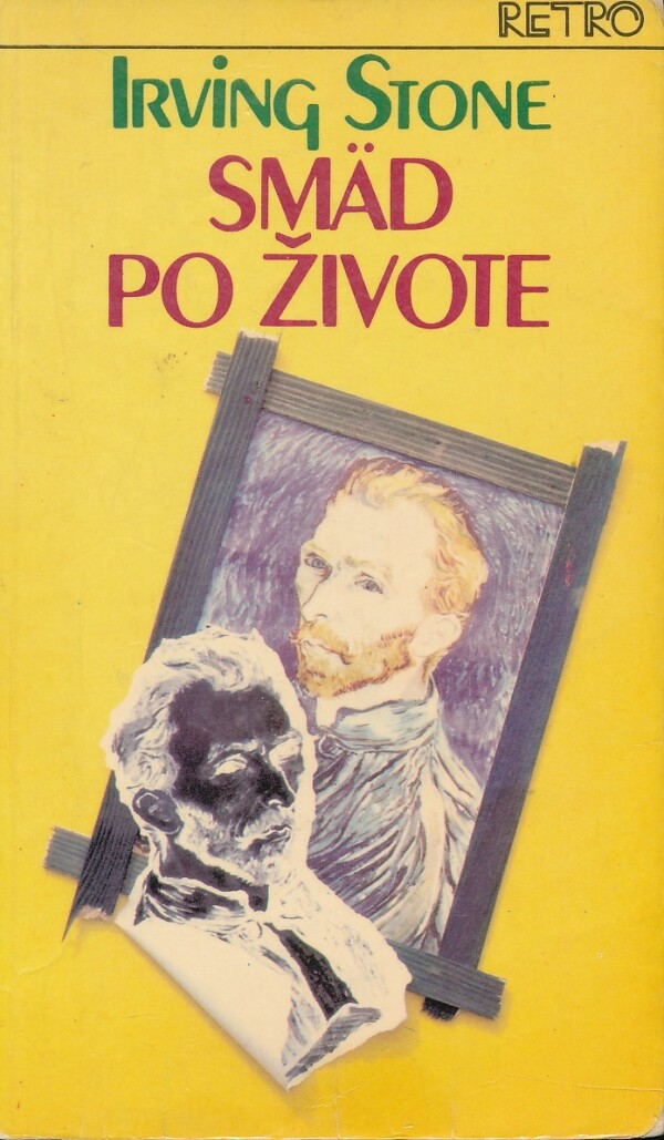 Irving Stone: SMÄD PO ŽIVOTE