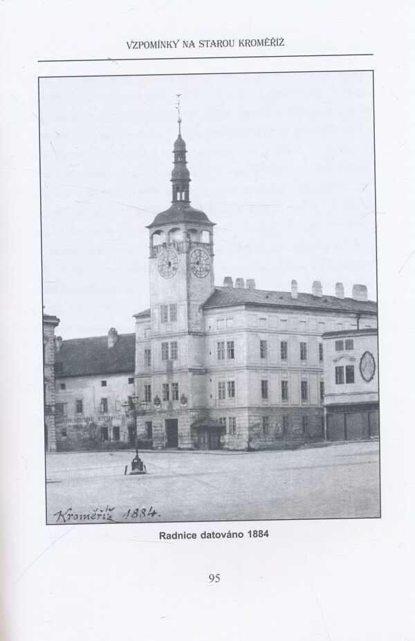 Julius Chodníček: Vzpomínky na starou Kroměříž