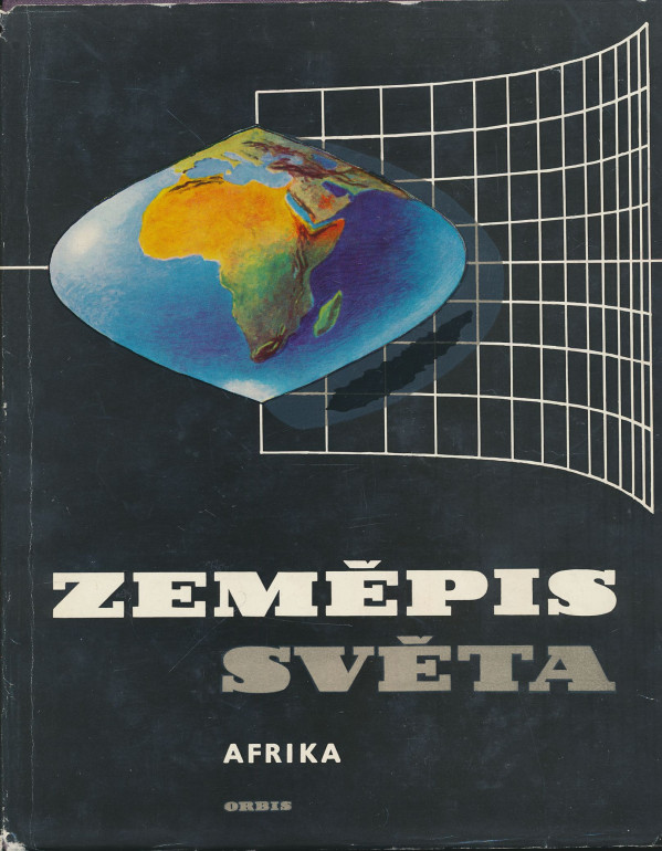 Břetislav Balatka a kol.: Zeměpis světa - Afrika