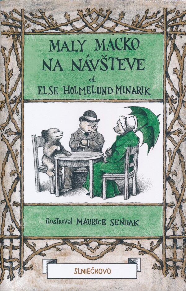 Else Holmelund Minarik: MALÝ MACKO NA NÁVŠTEVE