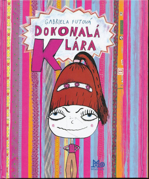 Gabriela Futová: DOKONALÁ KLÁRA