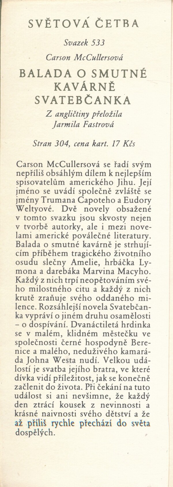 Carson McCullersová: BALADA O SMUTNÉ KAVÁRNĚ. SVATEBČANKA