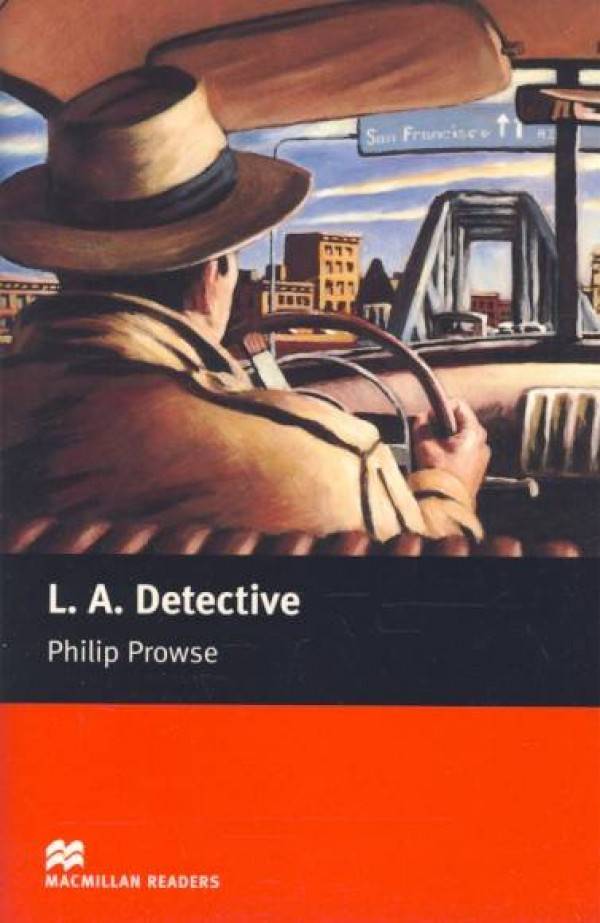 Philip Prowse: L. A. DETECTIVE