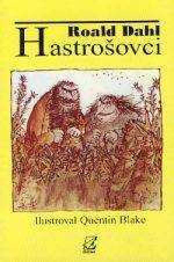 Roald Dahl: HASTROŠOVCI