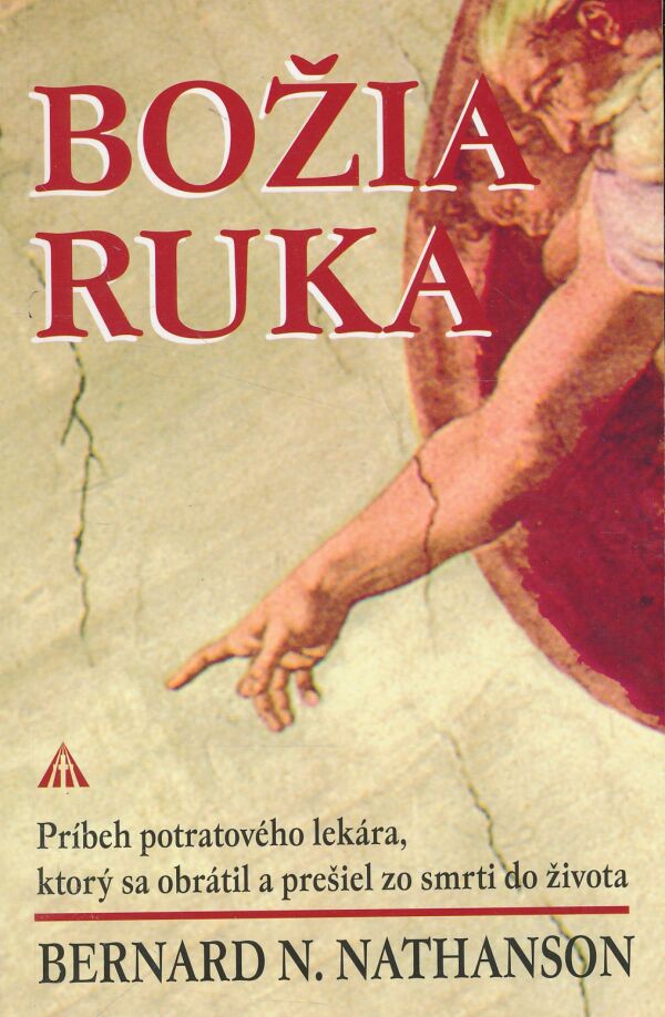 Bernard N. Nathanson: Božia ruka