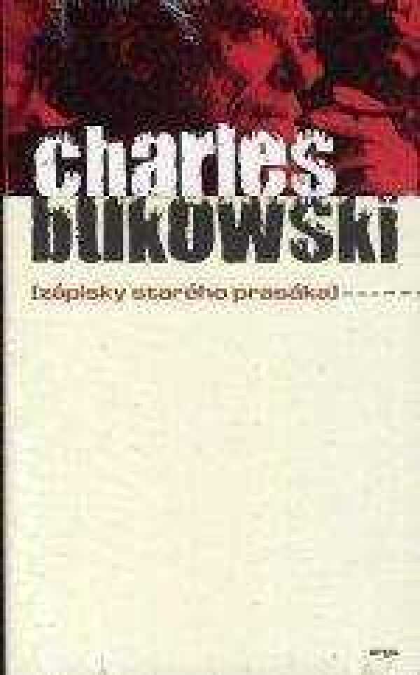 Charles Bukowski: