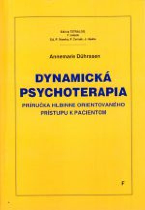 Annemarie Duhrssen: DYNAMICKÁ PSYCHOTERAPIA