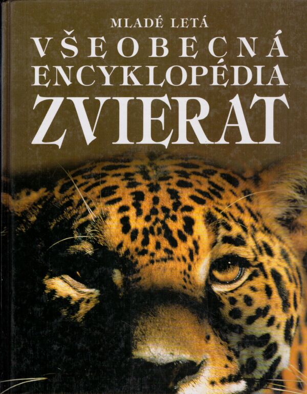 David Burnie: VŠEOBECNÁ ENCYKLOPÉDIA ZVIERAT