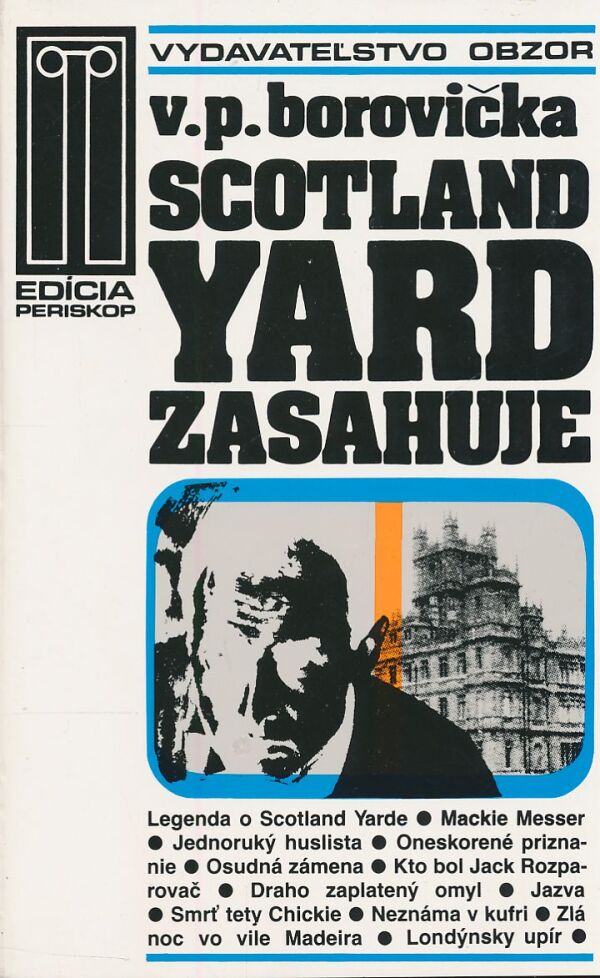 V.P. Borovička: SCOTLAND YARD ZASAHUJE