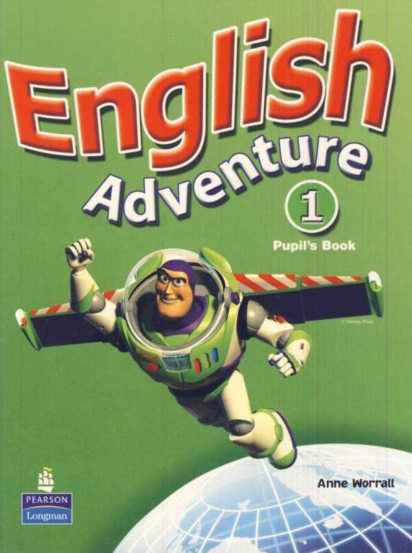 Anne Worrall: ENGLISH ADVENTURE 1 - PUPILS BOOK