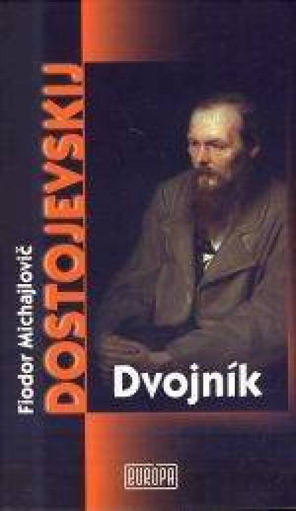 Fiodor Michajlovič Dostojevskij: DVOJNÍK