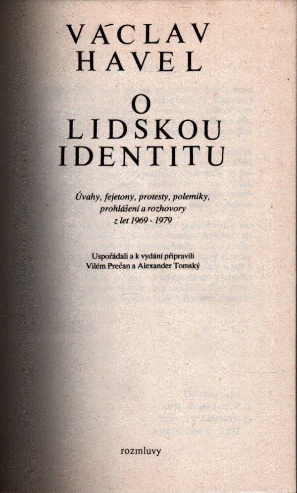 Václav Havel: O LIDSKOU IDENTITU