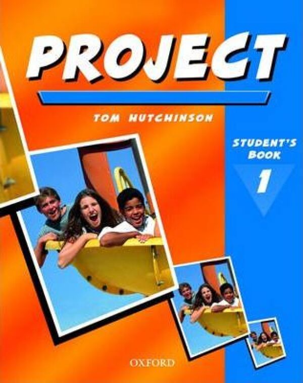 Tom Hutchinson: PROJECT 1 - STUDENTS BOOK (UČEBNICA)