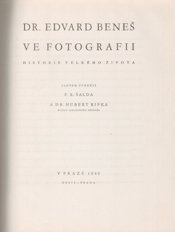 F. X. Šalda, Hubert Ripka: BENEŠ VE FOTOGRAFII