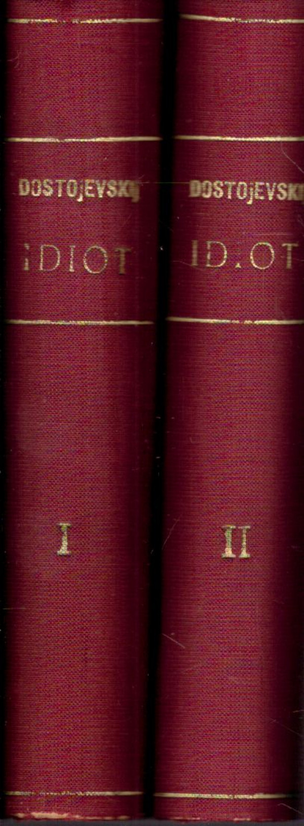 F.M. Dostojevskij: IDIOT I,II