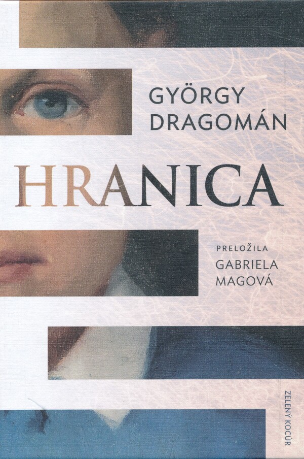 György Dragomán: HRANICA