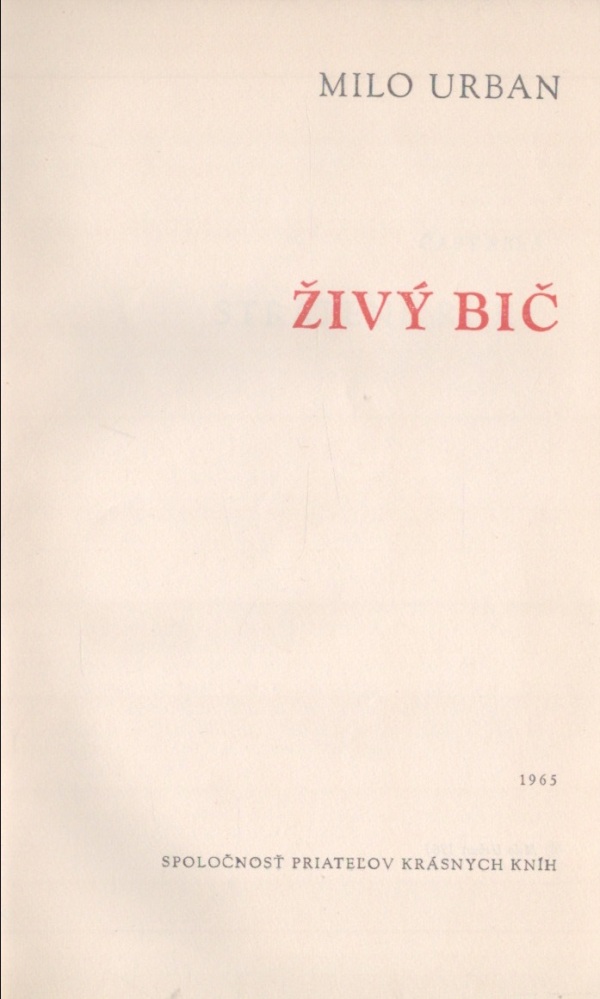 Milo Urban: ŽIVÝ BIČ