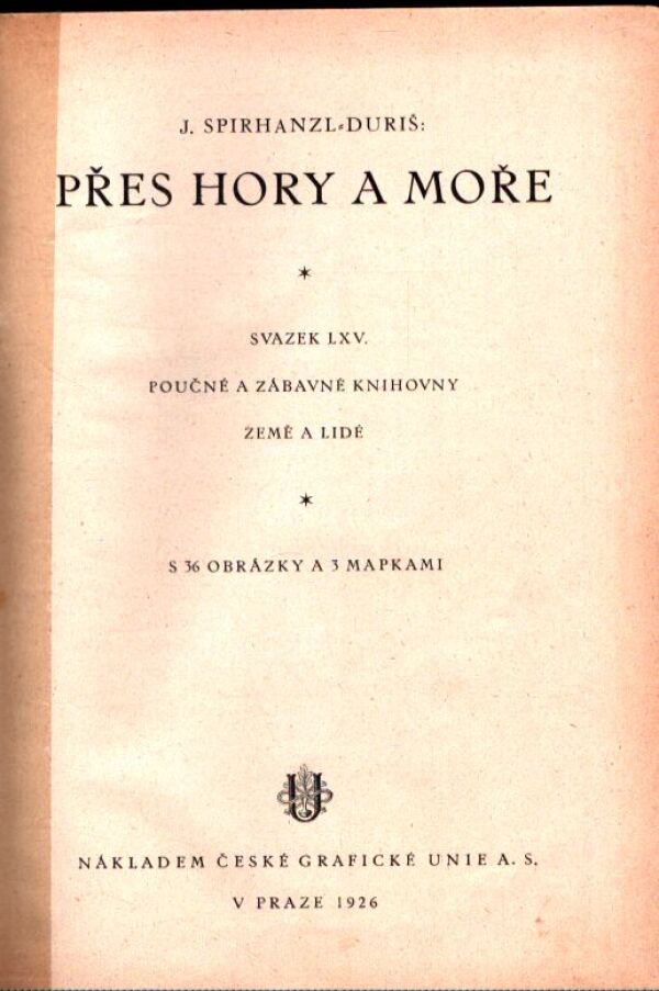Duriš, Hříbek: PŘES HORY A MOŘE. V ŘÍŠI LVA A SLUNCE
