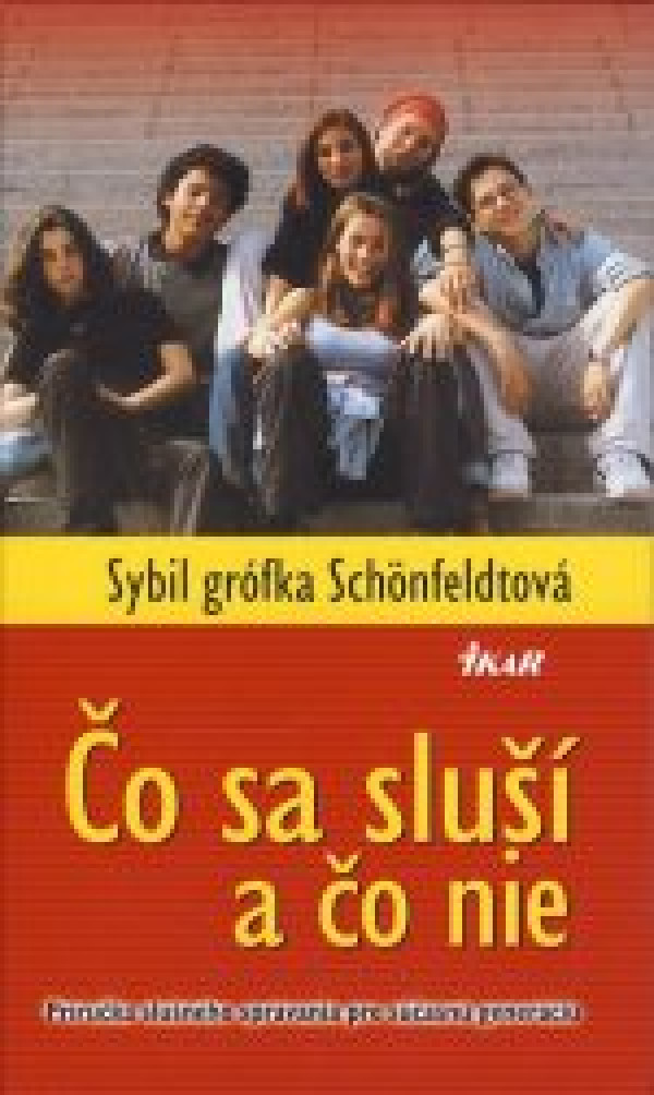 Sybil Schonfeldtová: ČO SA SLUŠÍ A ČO NIE