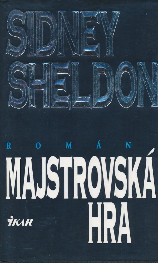 Sidney Sheldon: Majstrovská hra