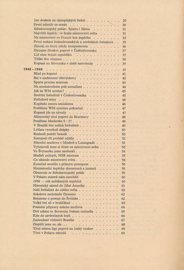 J. Pondělík a kol.: 60 let československé kopané