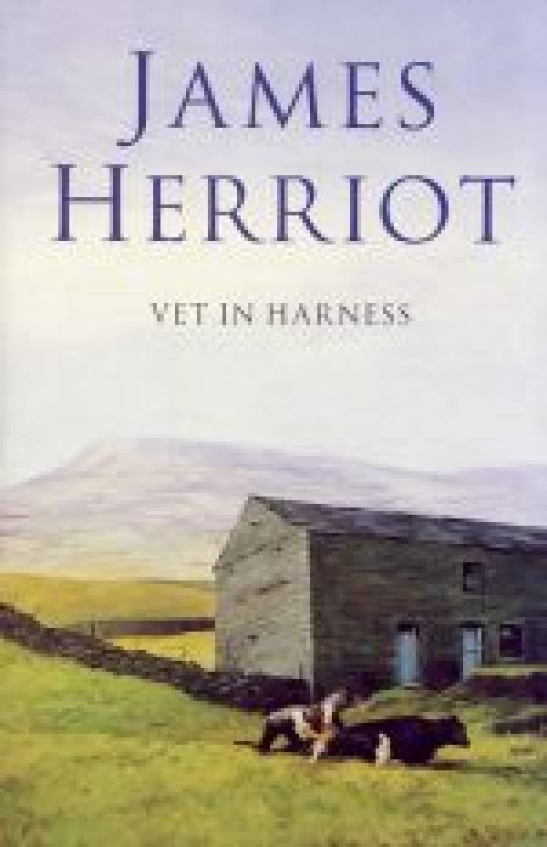 James Herriot: VET IN HARNESS