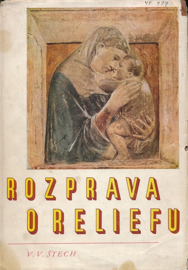 V.V. Štech: ROZPRAVA O RELIEFU