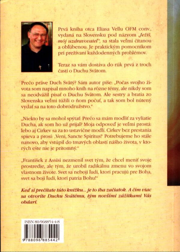 Elias Vella: KEĎ DUCH SVÄTÝ PÍŠE MÔJ ŽIVOT