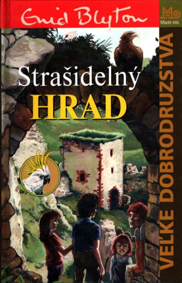 Enid Blyton: STRAŠIDELNÝ HRAD