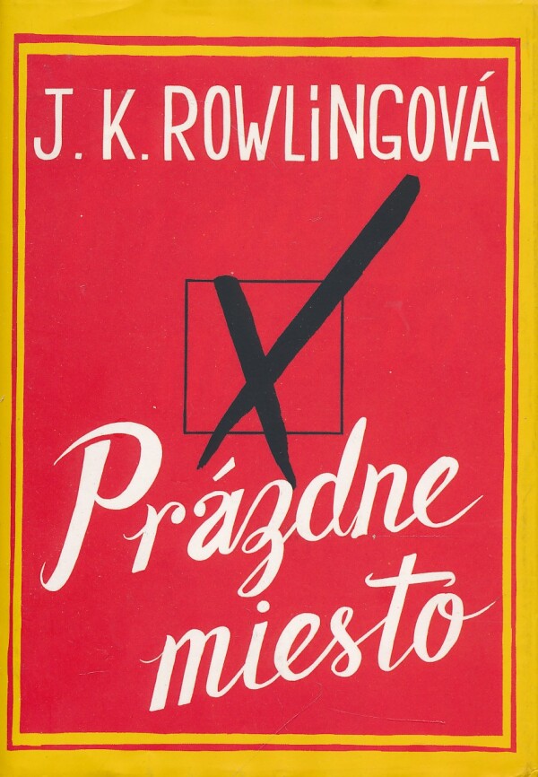 J.K. Rowlingová: PRÁZDNE MIESTO