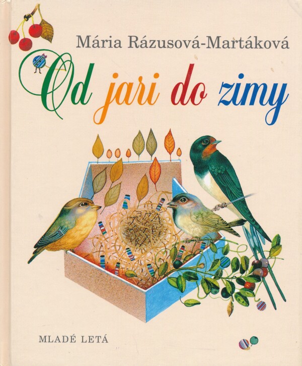 Mária Rázusová-Martáková: OD JARI DO ZIMY