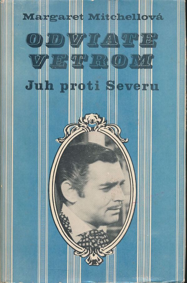 Margaret Michellová: Odviate vetrom I, II