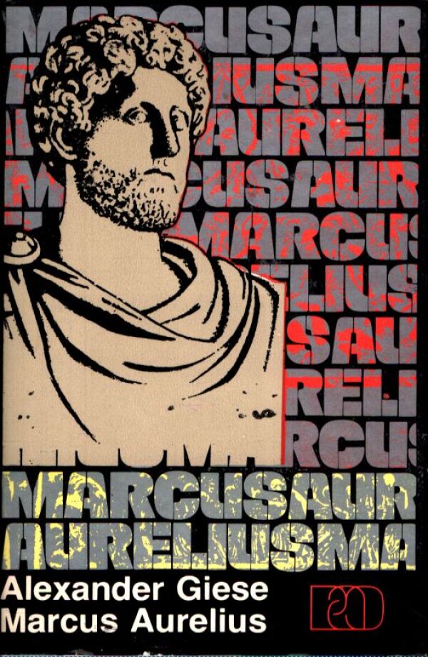 Alexander Giese: MARCUS AURELIUS