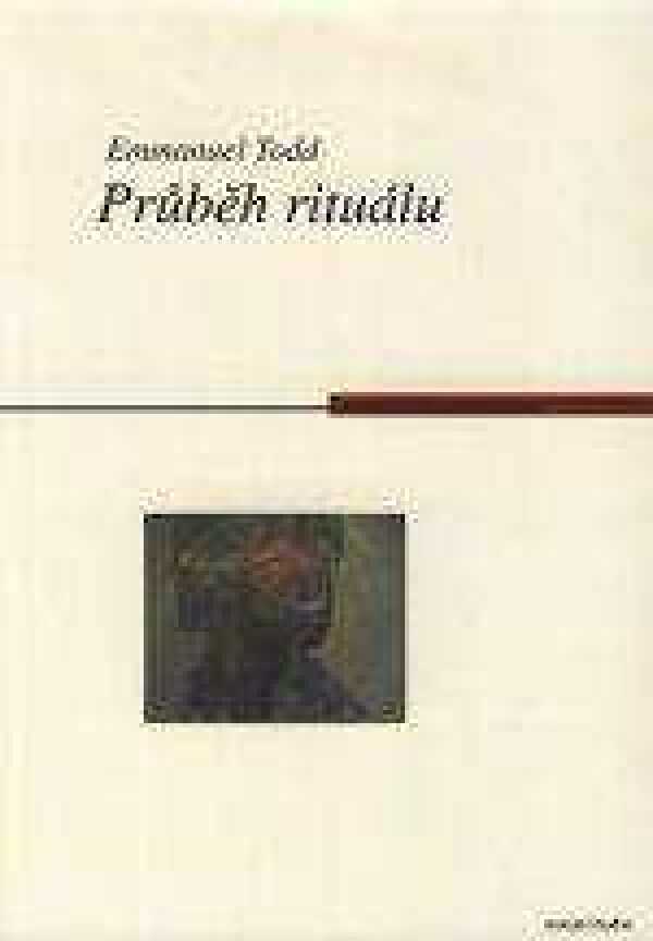 Victor Turner: PRŮBĚH RITUÁLU